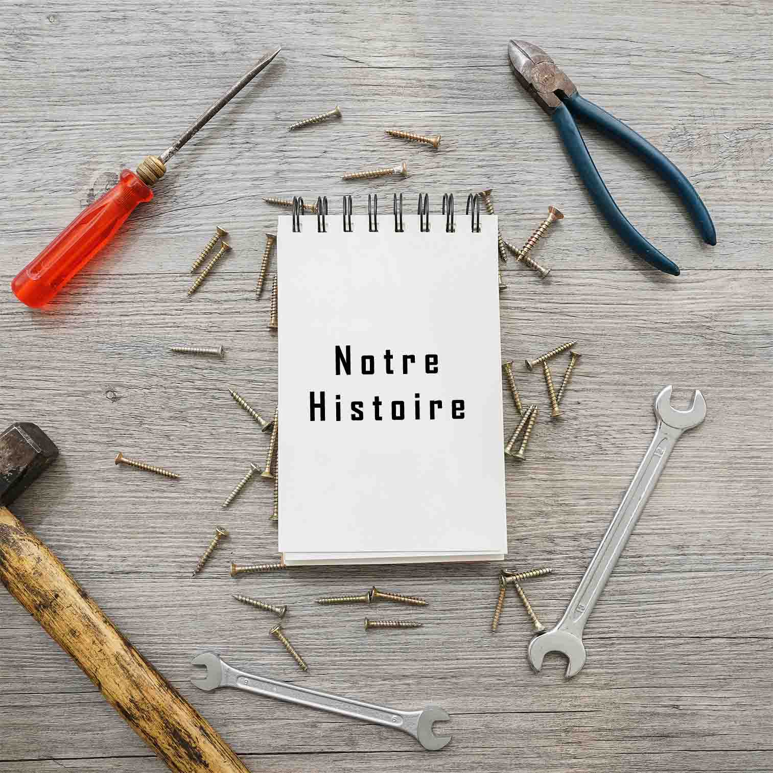 Notre Histoire